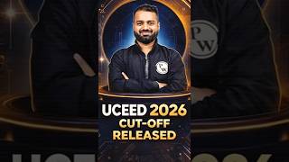 UCEED 2026 Cut Off Analysis | Mean, Standard Deviation & Category-Wise Cut Off #PW  #UCEED2026CutOff
