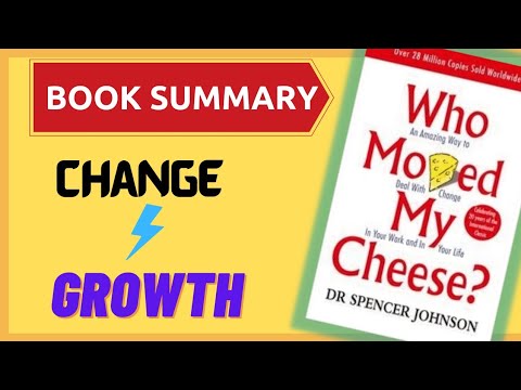 Who Moved My Cheese ? | Spencer Johnson | Book Summary in English
