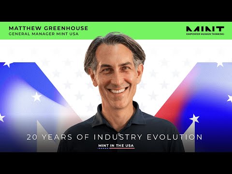 20 Years of Industry Evolution w/ Matthew Greenhouse | MINT USA