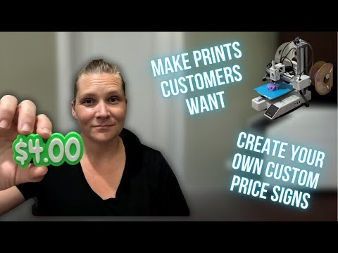 Make These Profitable 3D Prints + How to Make Custom Price Signs