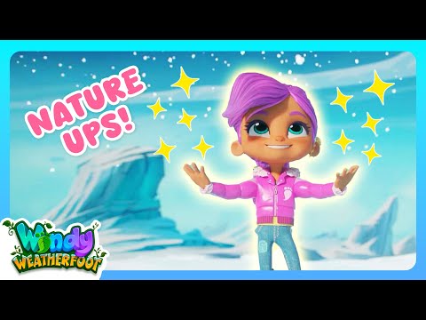 Unleash Your Weather Powers with NATURE UPS! | FULL EPISODE | Windy Weatherfoot