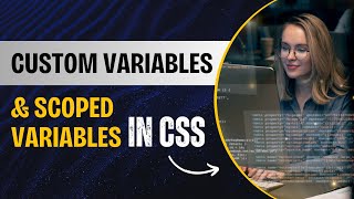 Unlock the Power of CSS Custom Properties: Definition and Implementation Guide 🚀