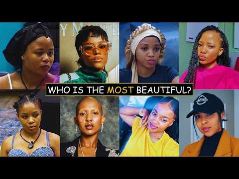 Most Beautiful BBMzansi Season 6 Housemates – Fans Rank Them