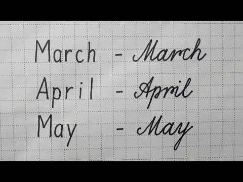 How to practice neat and clean handwriting, Writing the name of Spring months