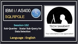 Scalar Sub Query in IBMi DB2 | sqlrpgle programming | Sub-queries in ibmi db2 | Sub-Queries in IBMi