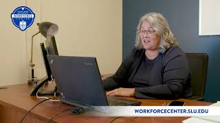 Training Solutions for the Modern Workforce @ SLU Workforce Center