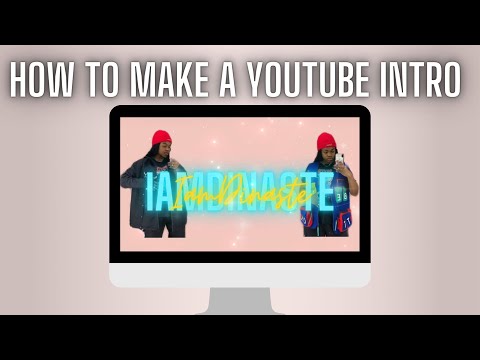 HOW TO MAKE A YOUTUBE INTRO STEP-BY-STEP !!!