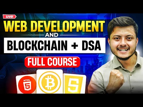 Web development || Blockchain+DSA Full Course