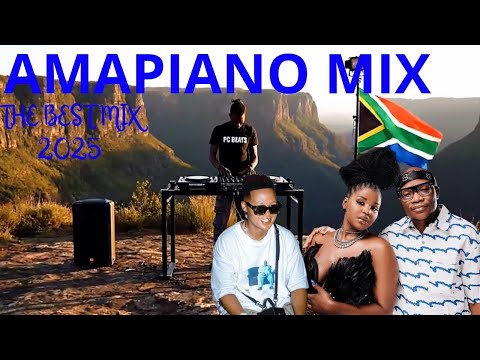 AMAPIANO MIX 2025 THE BEST MIX OF AMAPIANO - PC BEATS