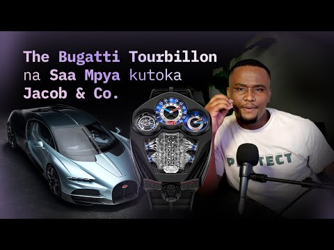 The Bugatti Tourbillon na Saa Mpya kutoka Jacob & Co.