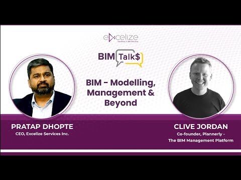 Excelize BIM Talks - Clive Jordan, co-founder of Plannerly