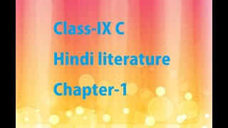 Class IX C Subject Hindi literature chapter 1