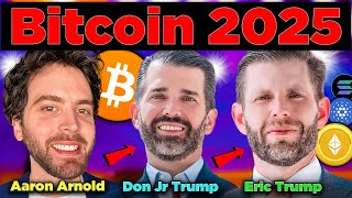 Bitcoin As A Public Asset in 2025 & Beyond! [Eric Trump & Don Jr FULL Panel]
