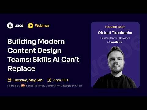 Building Modern Content Design Teams: Skills AI Can't Replace with Oleksii Tkachenko