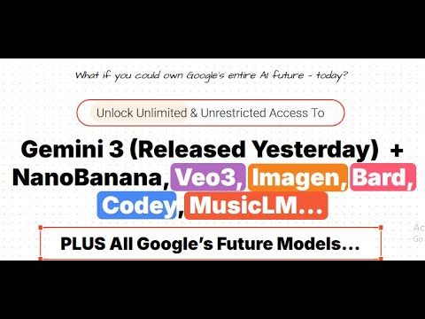 Unlock Google Gemini 3 + All Future Google AI Models | Unlimited Access Revealed!