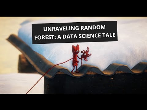 Unraveling Random Forest A Data Science Tale