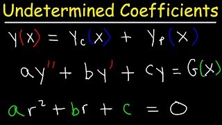 Method of Undetermined Coefficients - Nonhomogeneous 2nd Order Differential Equations