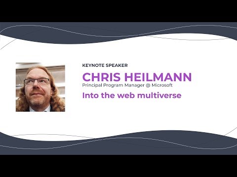 Chris Heilmann — Into the web multiverse — ConFrontJS 2019