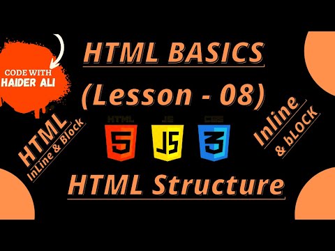 HTML Block And Inline Elements | Lesson 08 #codewithhaiderali #blockandinlineelements #htmltutorial