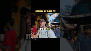 Reality of India