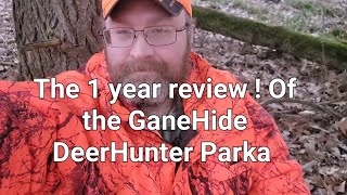 The one year honest field review & Details of the ‎@gamehide9370 #deerhunter Parka.