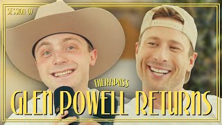 Session 97: Glen Powell Returns | Therapuss with Jake Shane