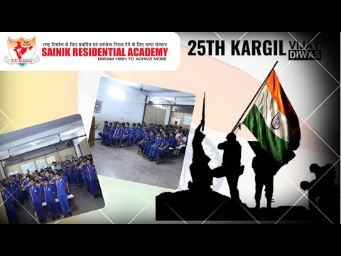 Kargil Vijay Diwas 26 July | Tribute to Our Brave Soldiers | Sainik Residential Academy