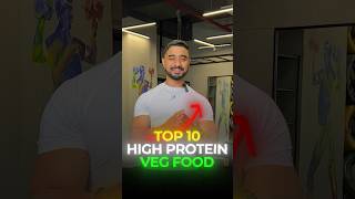 Top-10 High Protein Veg food 🍲! #protien #food #diet #vegan #top