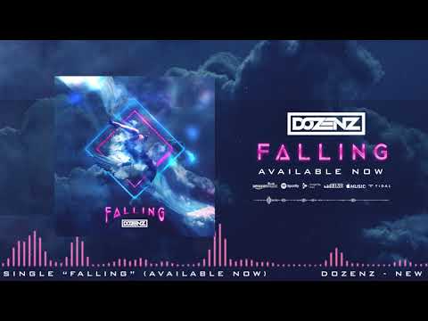 Dozenz - Falling Out Now  [Vizualizer]