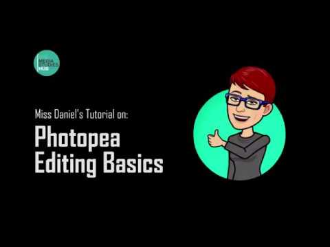 Photopea: Image Editing Basics #1