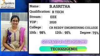 JSpiders JNTU! Congratulates B.ASRITHA for getting placed as Java developer