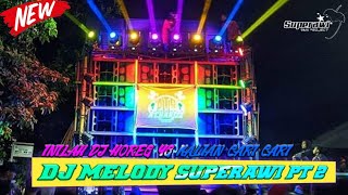 DJ Melody ft 2 Terbaru 2020 Full Bass Horeg Cocok Buat Karnaval Yg Sering Dipakai Cek sound .