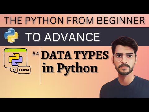 Data types in Python | Python Tutorial from Beginner to Advance #4