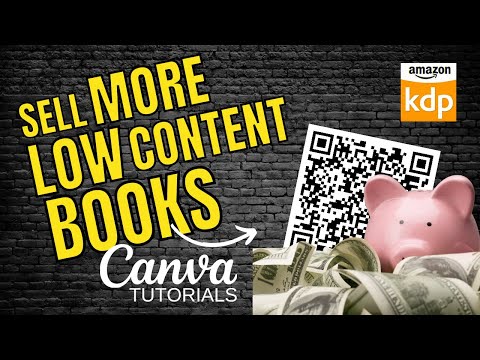 HOW TO SELL MORE LOW CONTENT BOOKS ON AMAZON KDP
