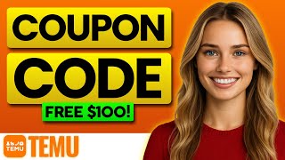 ✅ Temu Coupon Code 🎉 Temu Free $100 Bundle Discount Code (2025)