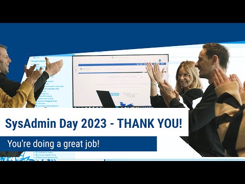 Sysadmin Day 2023 - THANK YOU!