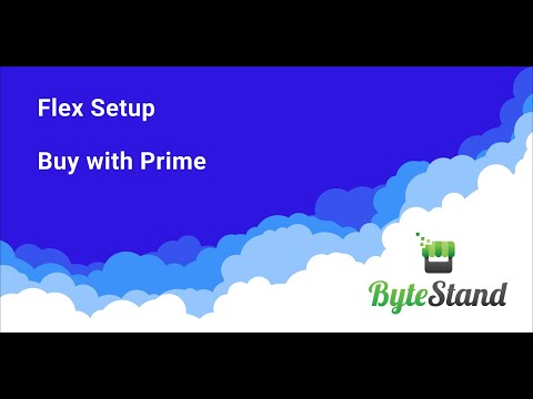Flex Setup for Buy with Prime Integration Enabled