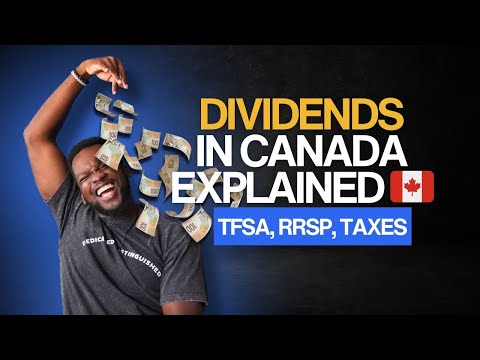 What Are Dividends? How They Work in Canada (TFSA, RRSP, Taxes)