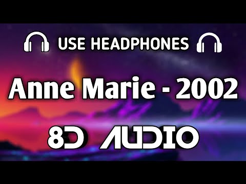Anne Marie - 2002 (8D AUDIO)🎧