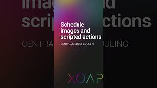 Task scheduling ⚙️ XOAP
