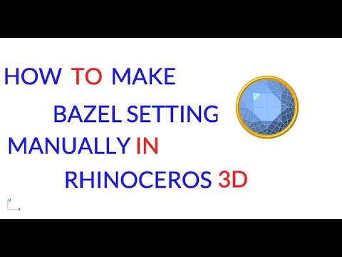 HOW TO MAKE MANUALLY BAZEL SETTTING IN  RHINOCEROS 3D// MATRIX 9//05