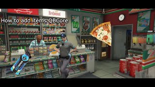 How to add Custom Items to FiveM Server QBCore
