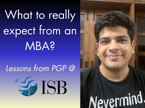 Learnings from ISB PGP: the real value of an MBA