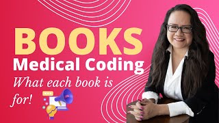 MEDICAL CODING MANUALS WHICH BOOK IS WHICH?