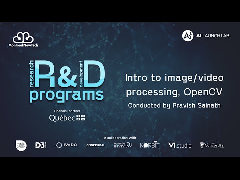 R&D Programs - AI Workshop: Introduction to Image/Video Processing, OpenCV