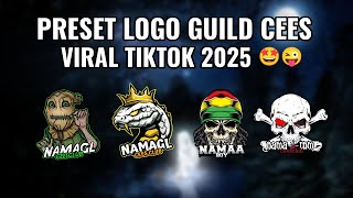 PRESET LOGO GUILD YANG KALIAN CARI²🤩 -VIRAL TIKTOK2025/2026#presetlogoguildff #alightmotion #rapzy