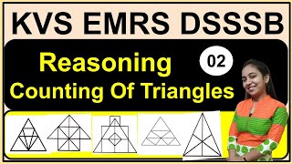 Counting of Triangles Tricks | Reasoning Classes for KVS |  EMRS | DSSSB | Teaching Exam Playlist