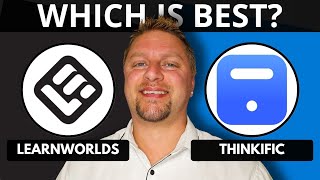 LearnWorlds vs Thinkific | Which Is Best? 2026