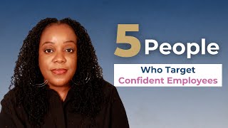 Watch Out for These 5 Toxic Workplace Personalities!