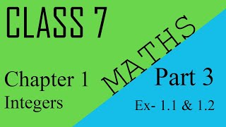 CBSE NCERT Maths Class 7 - Chapter 1 Integers - Ex- 1.1 and 1.2 - Part 3